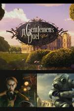 Watch A Gentlemen's Duel Freemovieswatch