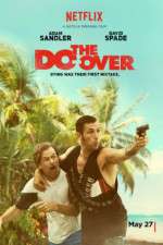 Watch The Do-Over Freemovieswatch