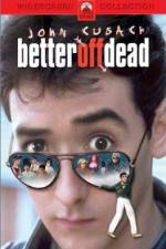 Watch Better Off Dead... Freemovieswatch