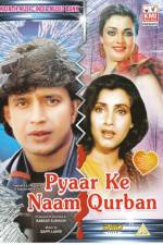 Watch Pyar Ke Naam Qurbaan Freemovieswatch