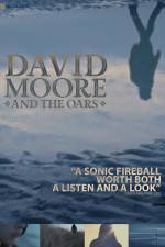 Watch The Making of David Moore and The Oars Freemovieswatch