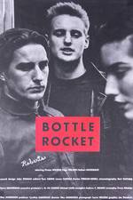 Watch Bottle Rocket Freemovieswatch
