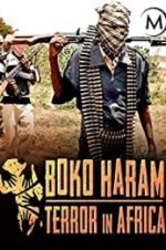 Watch Boko Haram: Terror in Africa Freemovieswatch