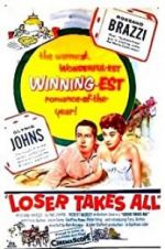 Watch Loser Takes All Freemovieswatch