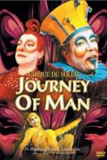 Watch Cirque du Soleil Journey of Man Freemovieswatch