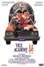 Watch Vice Academy Part 2 Freemovieswatch