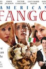 Watch American Fango Freemovieswatch