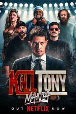 Watch KillTonyMania Freemovieswatch