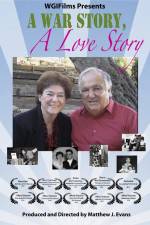 Watch A War Story a Love Story Freemovieswatch