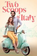 Watch Two Scoops of Italy Freemovieswatch