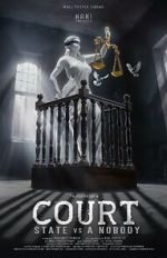 Watch Court - State Vs. A Nobody Freemovieswatch