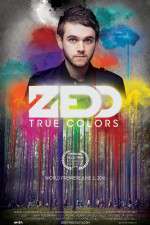 Watch Zedd True Colors Freemovieswatch