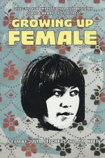 Watch Growing Up Female Freemovieswatch