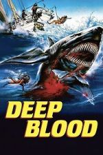 Watch Deep Blood Freemovieswatch