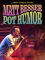 Watch Matt Besser: Pot Humor (TV Special 2019) Freemovieswatch