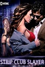 Watch Strip Club Slayer Freemovieswatch