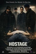 Watch Hostage Freemovieswatch