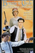 Watch Bonnie & Clyde: The True Story Freemovieswatch