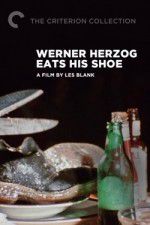 Watch Werner Herzog Eats His Shoe Freemovieswatch