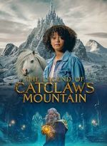 Watch The Legend of Catclaws Mountain Freemovieswatch