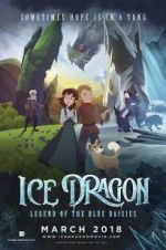 Watch Ice Dragon: Legend of the Blue Daisies Freemovieswatch