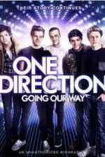 Watch One Direction: Going Our Way Freemovieswatch