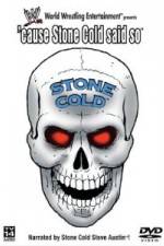 Watch WWE - Cause Stone Cold Said So Freemovieswatch