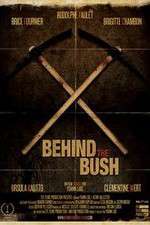 Watch Behind the Bush Freemovieswatch