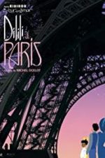 Watch Dilili in Paris Freemovieswatch