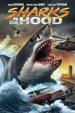 Watch Sharks N Da Hood Freemovieswatch