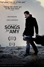 Watch Songs for Amy Freemovieswatch