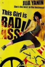 Watch This Girl Is Bad-Ass!! Freemovieswatch