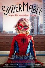 Watch SpiderMable - a real life superhero story Freemovieswatch
