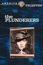 Watch The Plunderers Freemovieswatch