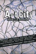 Watch Art City 1 Making It In Manhattan Freemovieswatch
