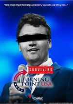 Watch Surviving Turning Point USA Freemovieswatch