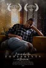 Watch I Remember the Footprints in the Snow (Short 2021) Freemovieswatch