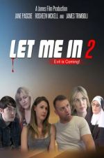 Watch Let Me in 2 Freemovieswatch