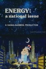 Watch Energy: A National Issue Freemovieswatch