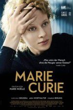 Watch Marie Curie The Courage of Knowledge Freemovieswatch