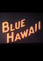 Watch Blue Hawaii Freemovieswatch