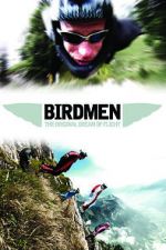 Watch Birdmen: The Original Dream of Human Flight Freemovieswatch