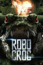 Watch Robocroc Freemovieswatch