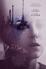 Watch All I See Is You Freemovieswatch