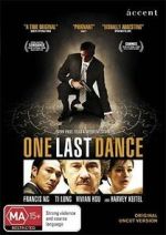 Watch One Last Dance Freemovieswatch