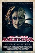 Watch American Maniacs Freemovieswatch