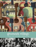 Watch Greenwich Village: Music That Defined a Generation Freemovieswatch