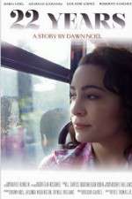 Watch 22 Years Freemovieswatch