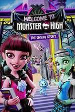 Watch Monster High: Welcome to Monster High Freemovieswatch