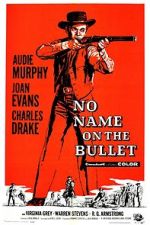 Watch No Name on the Bullet Freemovieswatch